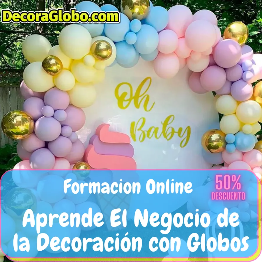 Formación online El negocio de la decoración con globos